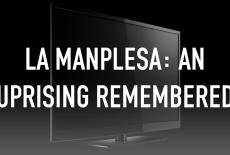 La Manplesa: An Uprising Remembered: TVSS: Staple