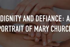 Dignity and Defiance: A portrait of Mary Church: TVSS: Staple