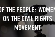 Of the People: Women on the Civil Rights Movement: TVSS: Staple