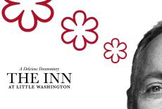 The Inn at Little Washington: A Delicious Documentary: TVSS: Banner-L1