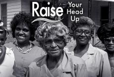 Raise Your Head Up: Freedom Colonies in America: TVSS: Banner-L1