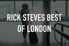 Rick Steves Best of London: TVSS: Staple