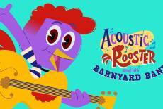 Acoustic Rooster and His Barnyard Band: TVSS: Banner-L1