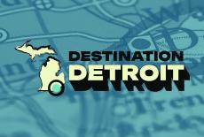 Destination Detroit: TVSS: Banner-L1