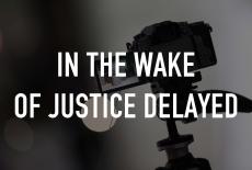 In the Wake of Justice Delayed: TVSS: Staple
