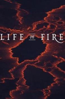 Life on Fire: show-poster2x3