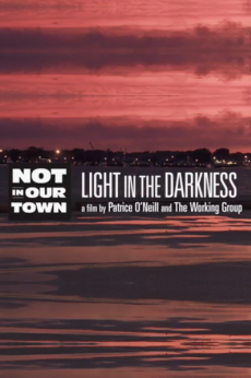 Not In Our Town: Light in the Darkness: show-poster2x3