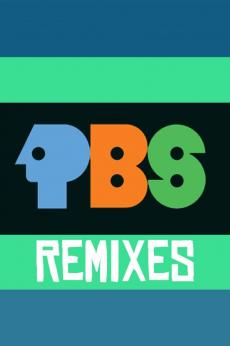 PBS Remixed: show-poster2x3