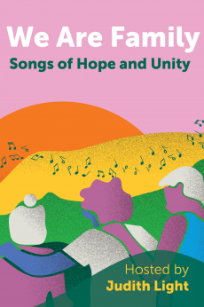 We Are Family: Songs of Hope and Unity: show-poster2x3