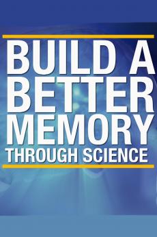 Build a Better Memory Through Science: show-poster2x3
