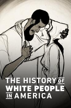The History of White People in America: show-poster2x3
