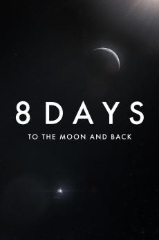 8 Days: To the Moon and Back: show-poster2x3