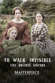 To Walk Invisible The Brontë Sisters: show-poster2x3