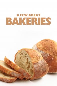 A Few Great Bakeries: show-poster2x3