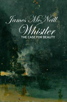 James McNeill Whistler and the Case for Beauty: show-poster2x3