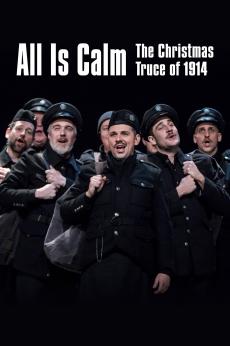 All is Calm: The Christmas Truce of 1914: show-poster2x3