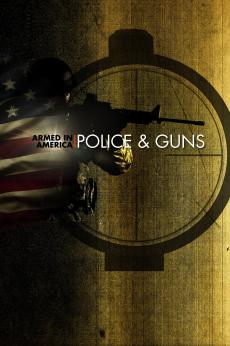 Armed in America: Police & Guns: show-poster2x3