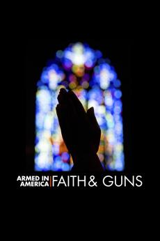 Armed in America: Faith & Guns: show-poster2x3
