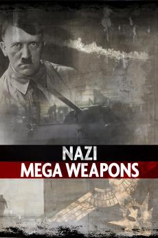 Nazi Mega Weapons: show-poster2x3