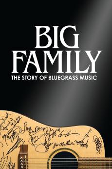 Big Family: The Story of Bluegrass Music: show-poster2x3
