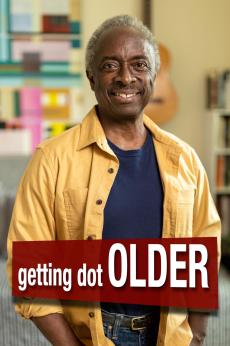 Getting Dot Older: show-poster2x3