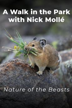 A Walk in the Park with Nick Mollé: Nature of the Beasts: show-poster2x3
