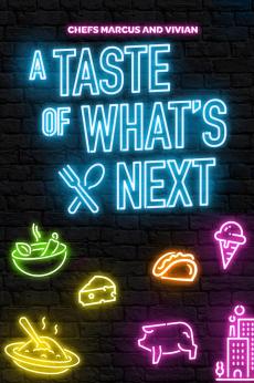 A Taste of What's Next: show-poster2x3
