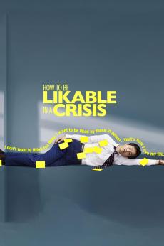 How to be Likable in a Crisis: show-poster2x3