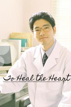 To Heal the Heart: show-poster2x3