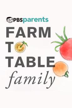 Farm to Table Family: show-poster2x3
