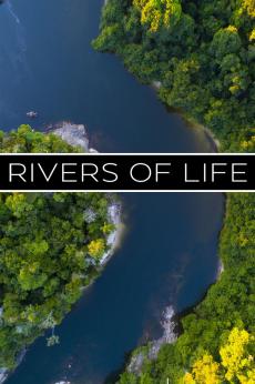 Rivers of Life: show-poster2x3
