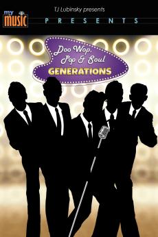Doo Wop, Pop and Soul Generations (My Music): show-poster2x3