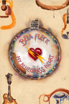 Béla Fleck: My Bluegrass Heart: show-poster2x3