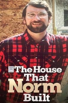 The House That Norm Built: show-poster2x3