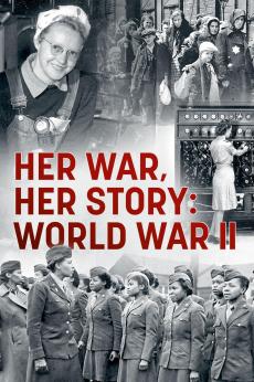Her War, Her Story: World War II: show-poster2x3
