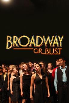Broadway or Bust: show-poster2x3