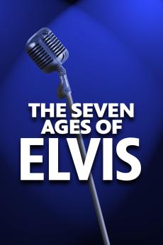 The Seven Ages of Elvis: show-poster2x3