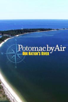 Potomac by Air: Our Nation's River: show-poster2x3