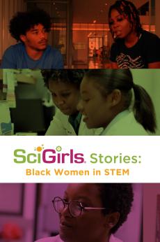 SciGirls Stories: Black Women in STEM: show-poster2x3
