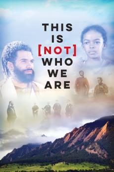 This is [Not] Who We Are: show-poster2x3