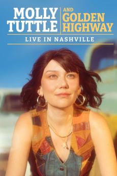 Molly Tuttle and Golden Highway: Live in Nashville: show-poster2x3