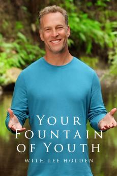 Your Fountain of Youth with Lee Holden: show-poster2x3