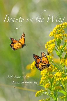 Beauty on the Wing: Life Story of the Monarch Butterfly: show-poster2x3