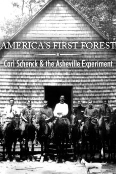 America's First Forest: Carl Schenck and the Asheville Experiment: show-poster2x3