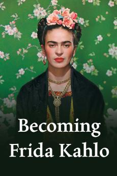 Becoming Frida Kahlo: show-poster2x3