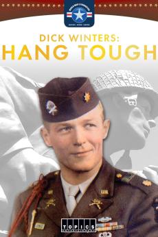 Dick Winters: "Hang Tough": show-poster2x3