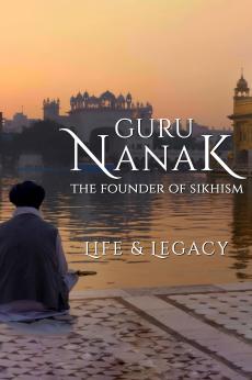 Guru Nanak: The Founder of Sikhism - Life and Legacy: show-poster2x3