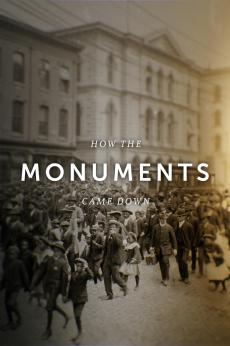 How the Monuments Came Down: show-poster2x3