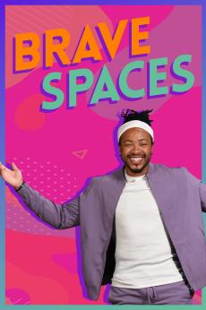 Brave Spaces: show-poster2x3