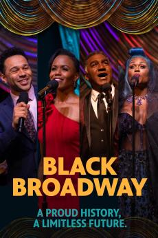 Black Broadway: A Proud History, A Limitless Future: show-poster2x3